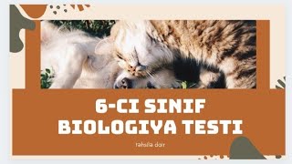 6cı sinif Biologiya testi biologiya online test [upl. by Nyliuqcaj]