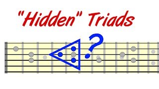 Hidden Triads  Extending Your Chord amp Lead Playing [upl. by Ivanna]