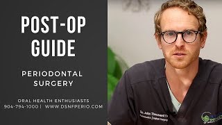 PostOperative Guide To Periodontal Surgery [upl. by Saitam804]