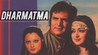 Dharmatma 1975 movie  Feroz Khan  Prem Nath  Hema Malini [upl. by Ander611]