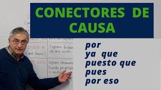 Conectores de causa en español [upl. by Curson]