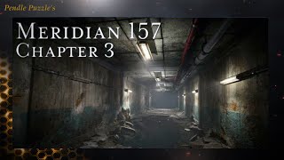 Meridian 157 Chapter 3 Ep 9 [upl. by Lucrece]