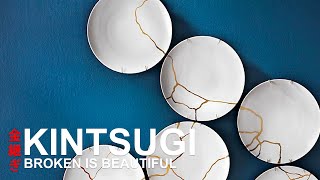 Kintsugi Broken is Beautiful [upl. by Laurianne801]