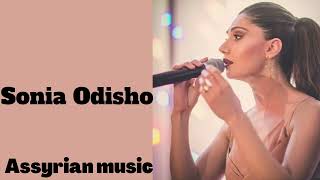 Sonia OdishoAssyrian Songs [upl. by Leong371]