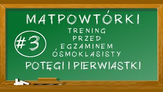 3 MATpowtórki  Potęgi i pierwiastki [upl. by Oranneg714]