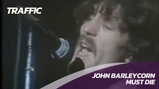 Traffic  John Barleycorn Must Die  Live 1970 [upl. by Inaj]