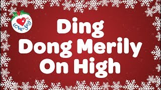 Ding Dong Merrily on High with Lyrics  Christmas Carol amp Song [upl. by Aehta]