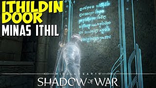 Ithildin Door Tutorial  Minas Ithil  MiddleEarth Shadow of War [upl. by Akimet]