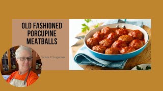 Old Fashioned Porcupine Meatballs  shorts [upl. by Prudence]