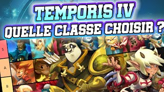 QUELLE CLASSE CHOISIR SUR TEMPORIS IV  TIER LIST DOFUS [upl. by Henson]