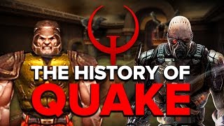 The History of Quake [upl. by Leeann772]