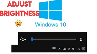 How To Adjust Screen Brightness In Windows 10 [upl. by Ori475]