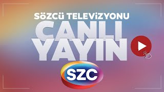 SÖZCÜ TV Canlı Yayını ᴴᴰ [upl. by Nesilla]